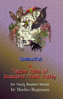 Companion to Tazzie Tales of Sassafras Creek Valley